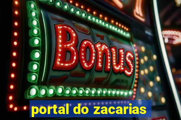 portal do zacarias